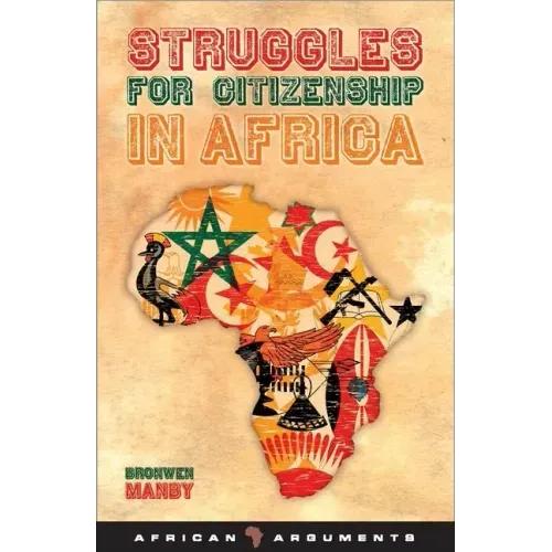 Struggles for Citizenship in Africa