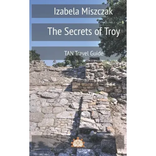 The Secrets of Troy