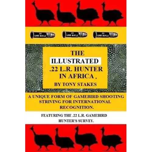 The Illustrated .22 L.R.Hunter in Africa