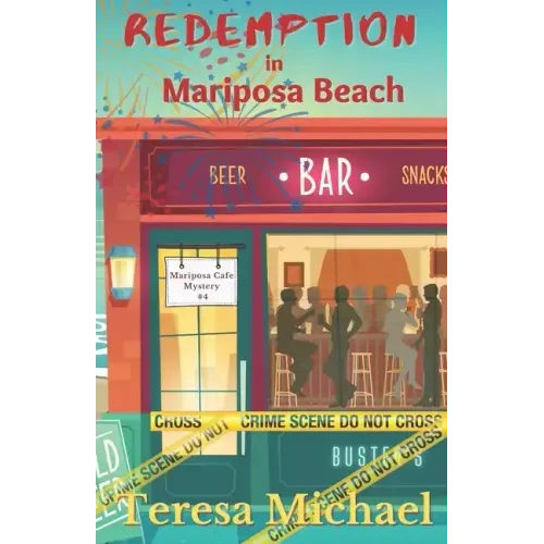 Redemption in Mariposa Beach: A Mariposa Cafe Mystery (Book 4)