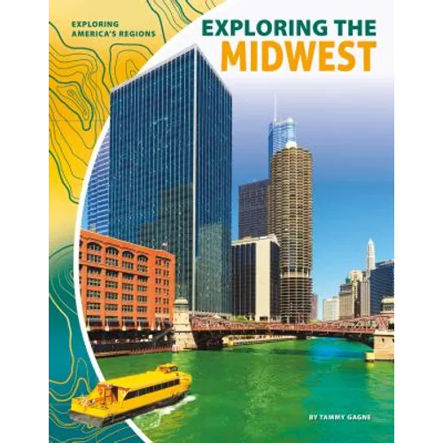 Exploring the Midwest