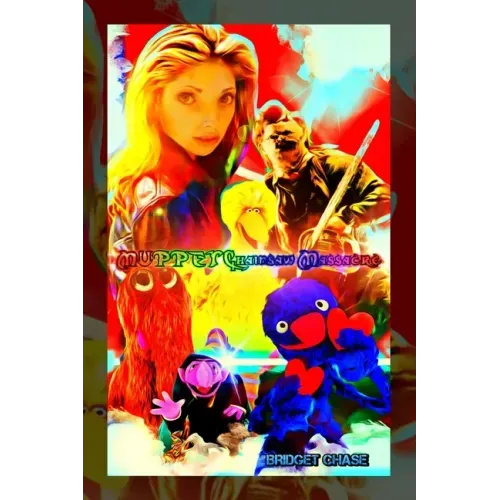 Muppet Chainsaw Massacre: Variant 'Over the Rainbow Chainsaw' book cover