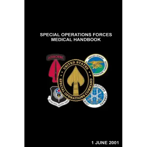 Special Operations Forces Medical Handbook