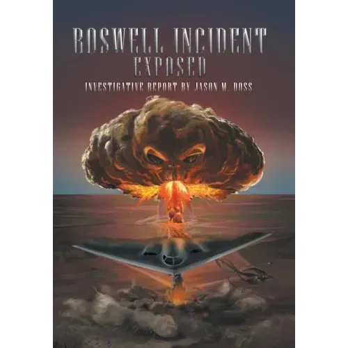 Roswell Incident Exposed