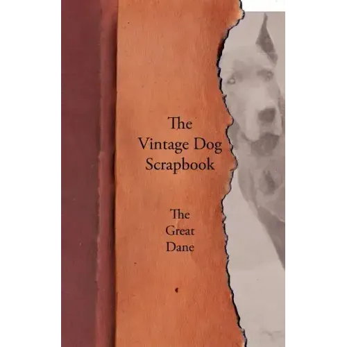The Vintage Dog Scrapbook - The Great Dane