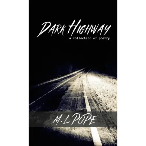 Dark Highway