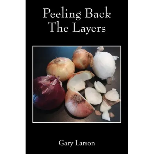 Peeling Back The Layers