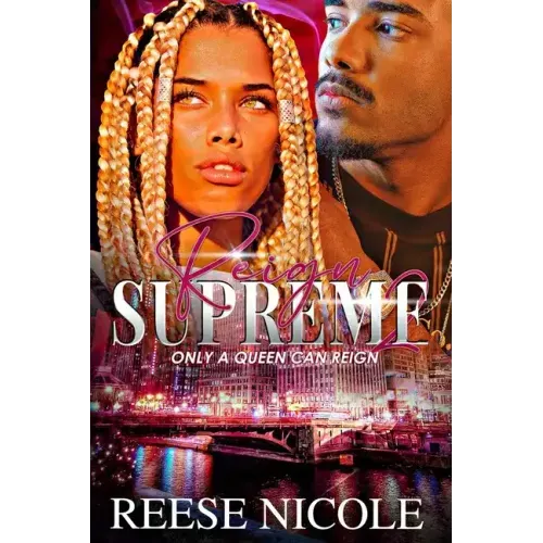 Reign Supreme 2: Only A Queen Can Reign