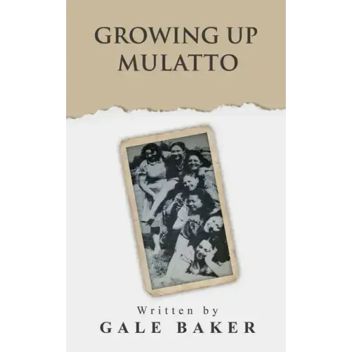 Growing Up Mulatto