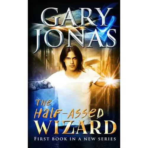 The Half-Assed Wizard