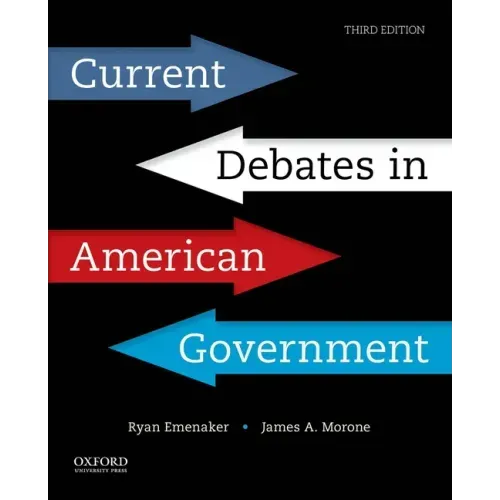 Current Debates in American Government