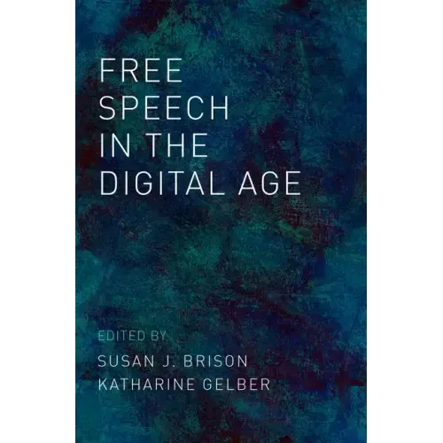 Free Speech in the Digital Age