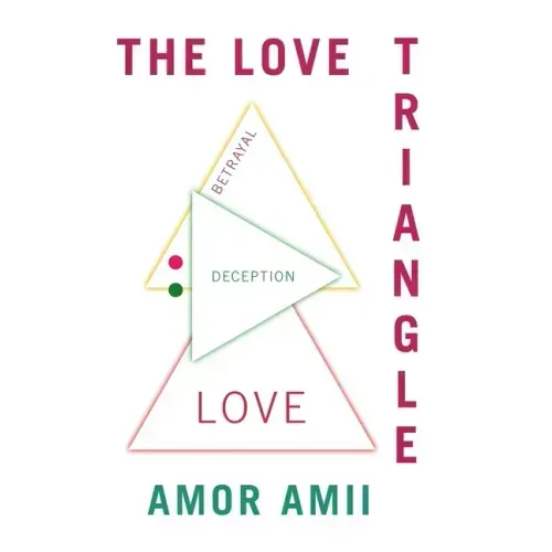 The Love Triangle