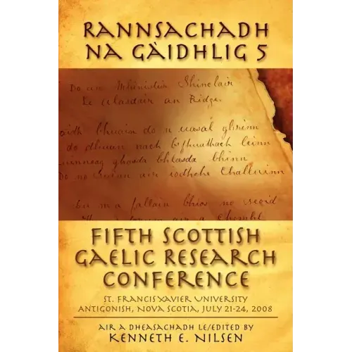 Rannsachadh Na Gaidhlig 5: Fifth Scottish Gaelic Research Conference