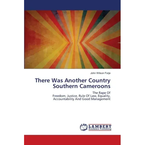 There Was Another Country Southern Cameroons