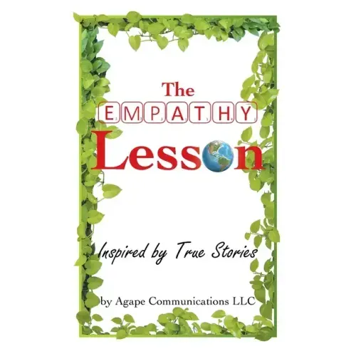 The Empathy Lesson: Inspired by True Stories