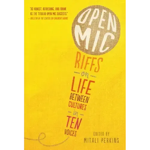 Open MIC: Riffs on Life Between Cultures in Ten Voices