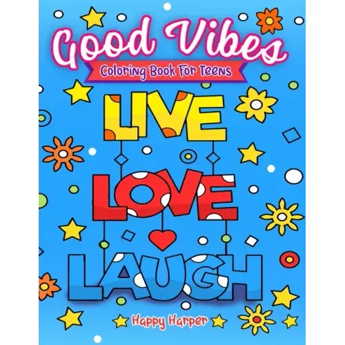 Good Vibes Coloring Book
