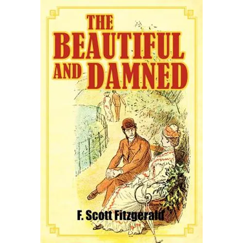The Beautiful and Damned