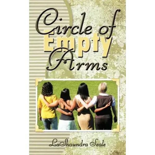 Circle of Empty Arms