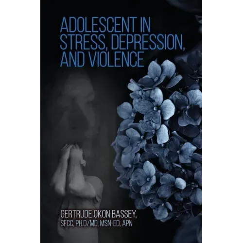 Adolescent in Stress, Depression, and Violence