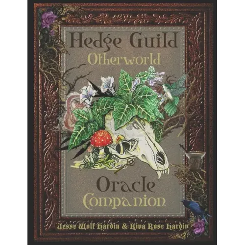 The Hedge Guild Otherworld Oracle Companion