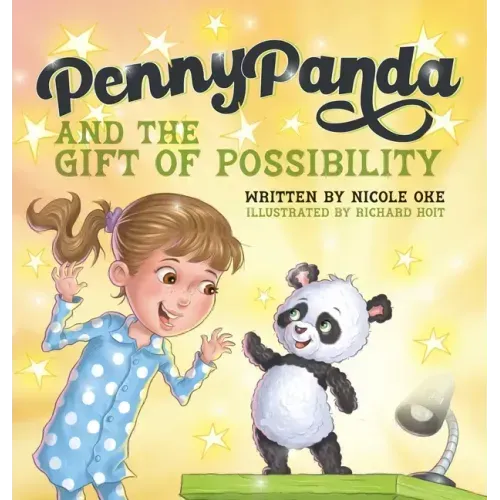 Penny Panda and the Gift of Possibility