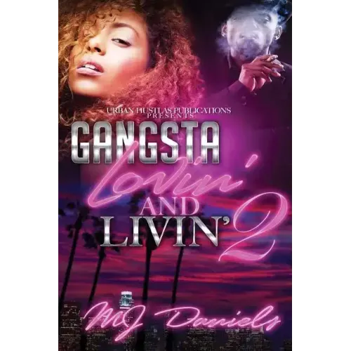 Gangsta Lovin and Livin 2