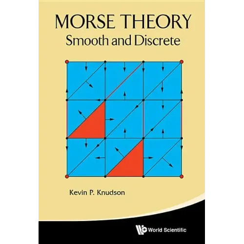 Morse Theory: Smooth and Discrete