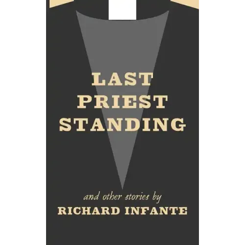 Last Priest Standing and other stories