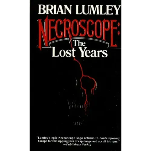 Necroscope: The Lost Years