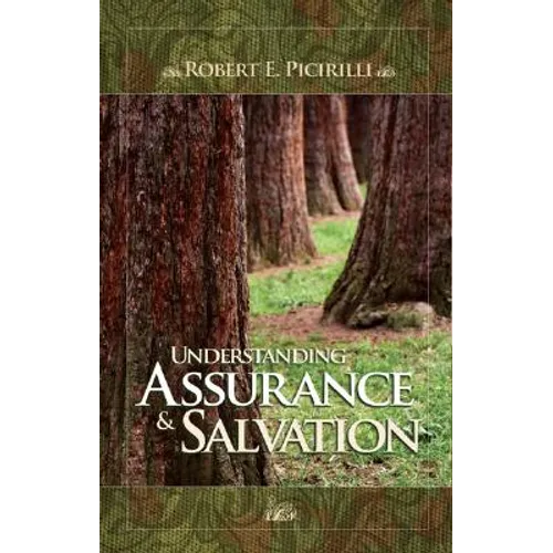 Understanding Assurance & Salvation