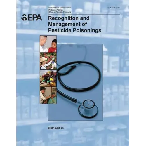 Recognition and Management of Pesticide Poisonings
