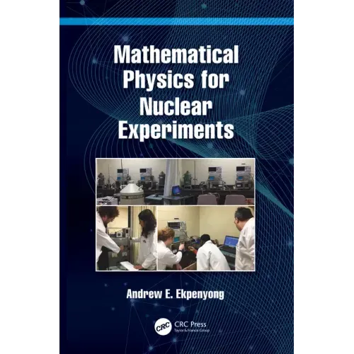Mathematical Physics for Nuclear Experiments