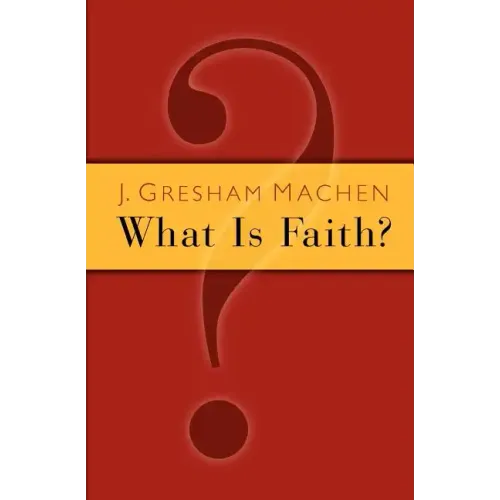 What Is Faith?