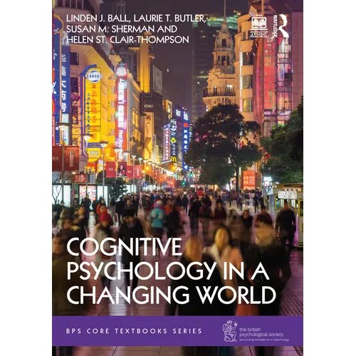 Cognitive Psychology in a Changing World