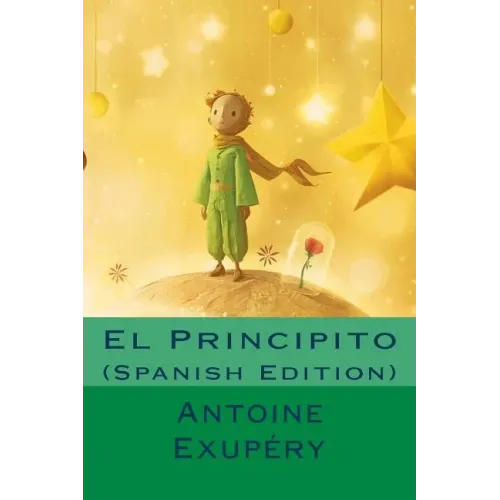 El Principito (Spanish Edition)