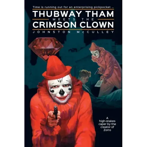 Thubway Tham Meets the Crimson Clown