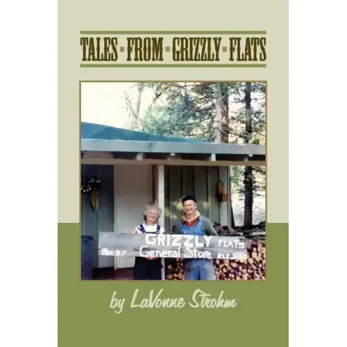 Tales From Grizzly Flats