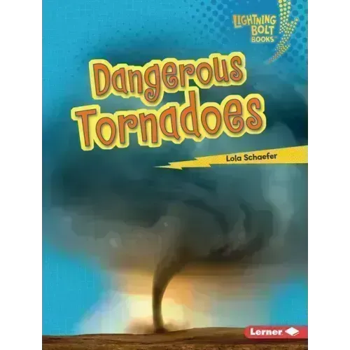 Dangerous Tornadoes