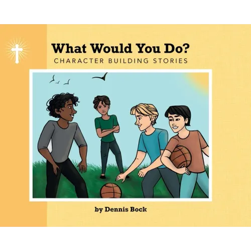 What Would You Do?