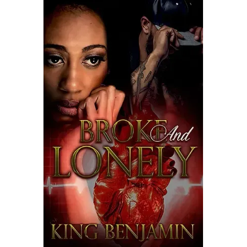 Broke and Lonely