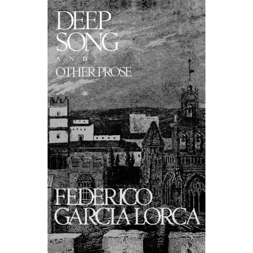 Deep Song and Other Prose