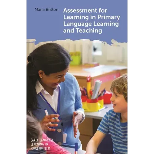 Assessment for Learning in Primary Language Learning and Teaching