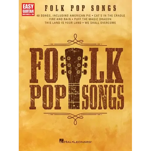 Folk Pop Songs: For Easy Guitar with Notes & Tab