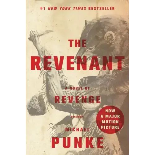 The Revenant: A Novel of Revenge