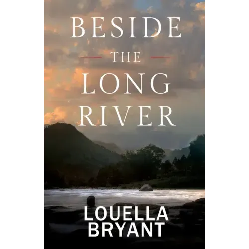 Beside the Long River: A Novel of Colonial New England