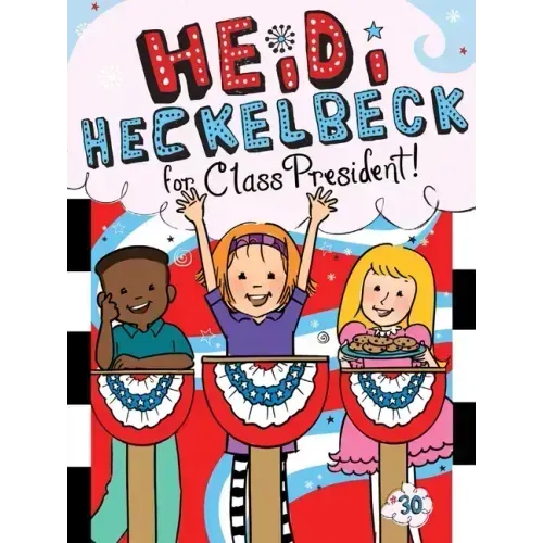 Heidi Heckelbeck for Class President
