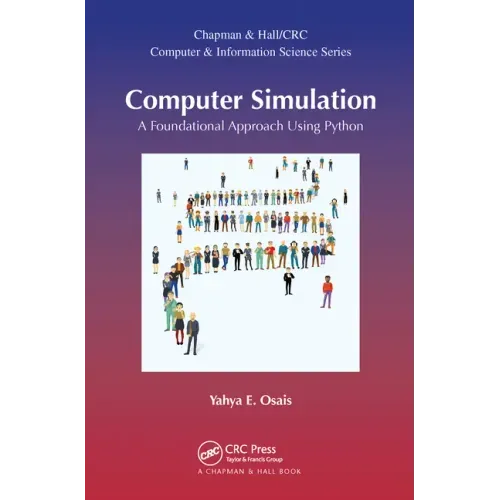 Computer Simulation: A Foundational Approach Using Python