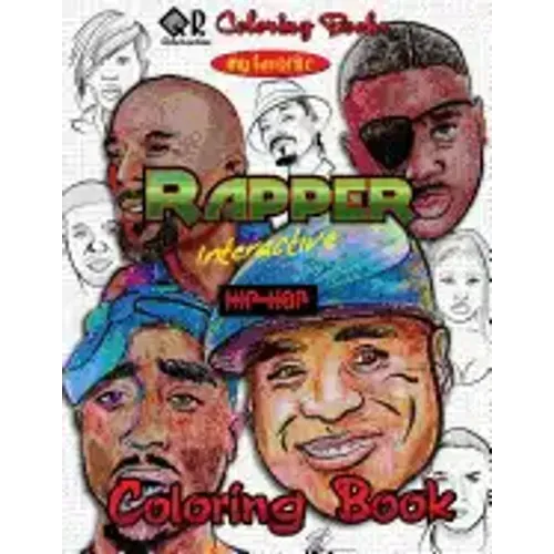 My Favorite Rapper Interactive Hip-Hop Coloring Book